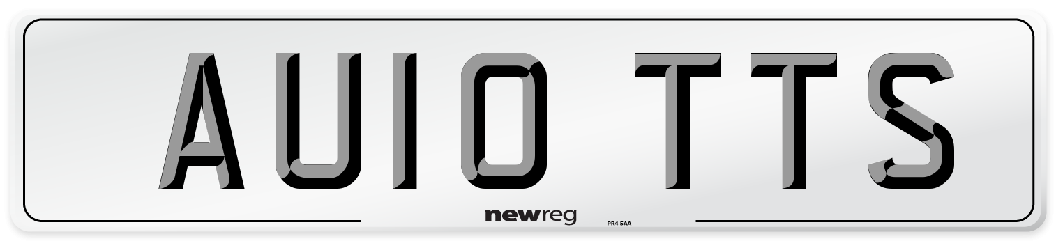 AU10 TTS Number Plate from New Reg